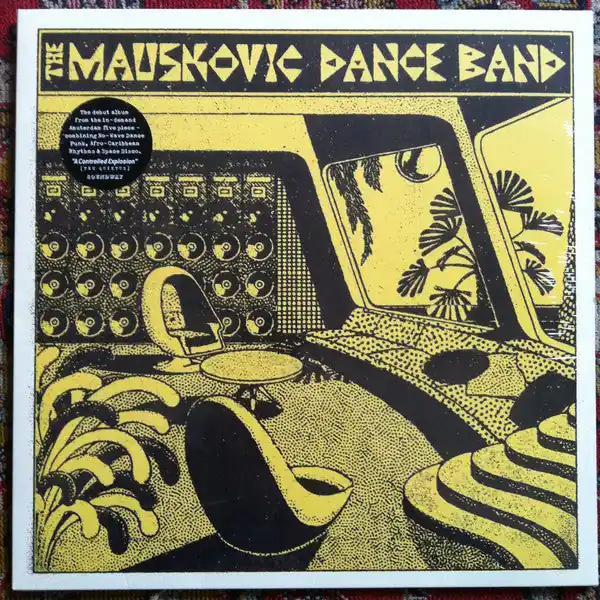 The Mauskovic Dance Band : The Mauskovic Dance Band LP, Album (NM or M- / NM or M-) - Dig Vinyl Viral