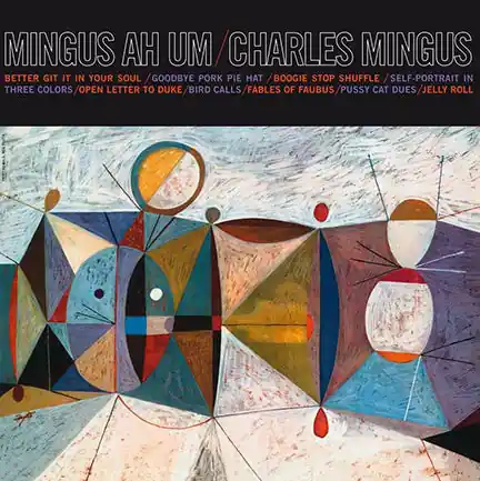 Grab Now Charles Mingus : Mingus Ah Um LP, Album, RE, Blu (M / M) - Dig Vinyl