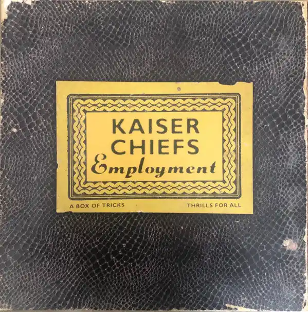 Kaiser Chiefs : Employment LP, Album, RE, Gat (M / M) - Dig Vinyl Clearance
