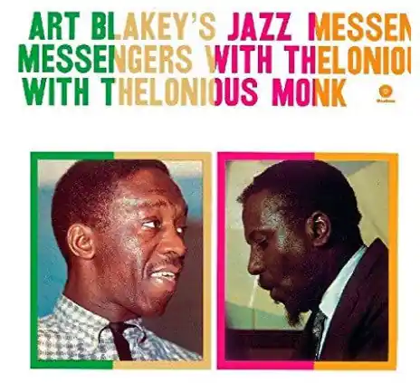 Art Blakey's Jazz Messengers* With Thelonious Monk : Art Blakey's Jazz Messengers With Thelonious Monk LP, Album, RE, 180 (M / M) - Dig Vinyl Must Have