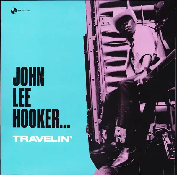 No Minimum Order John Lee Hooker : Travelin' LP, Album, Ltd, RE (M / M) - Dig Vinyl