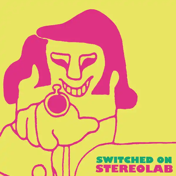Stereolab : Switched On LP, Comp, RE, RM (M / M) - Dig Vinyl Discount