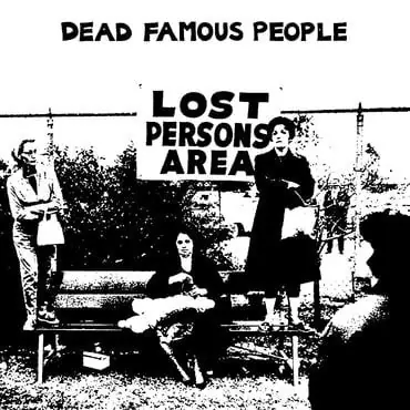 Dead Famous People : Lost Persons Area 12", EP, RE (M / M) - Dig Vinyl Must Have