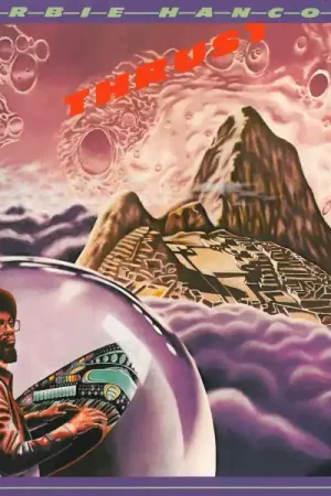 Get Yours Herbie Hancock : Thrust LP, Album, RE, RM, 180 (M / M) - Dig Vinyl