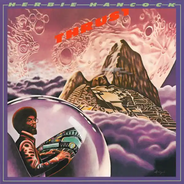 Get Yours Herbie Hancock : Thrust LP, Album, RE, RM, 180 (M / M) - Dig Vinyl