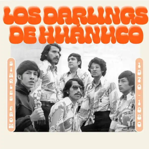 Free Shipping Los Darlings De Huanuco : Singles From 1970-1980 LP, Comp (M / M) - Dig Vinyl