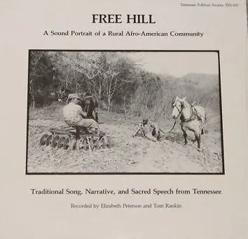 Premium Various : Free Hill: A Sound Portrait Of A Rural Afro-American Community LP, Album (VG+ / VG) - Dig Vinyl