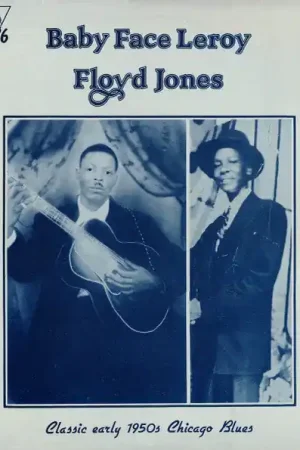 Baby Face Leroy* & Floyd Jones : Classic Early 1950s Chicago Blues LP, Comp, Mono, RM (VG / VG) - Dig Vinyl Professional Grade