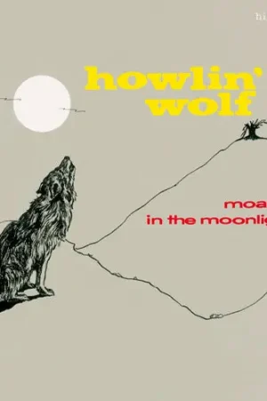 Authentic Howlin' Wolf : Moanin' In The Moonlight LP, Album, Mono, Ltd, RE, 180 (M / M) - Dig Vinyl