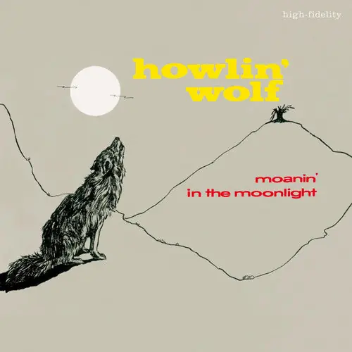 Authentic Howlin' Wolf : Moanin' In The Moonlight LP, Album, Mono, Ltd, RE, 180 (M / M) - Dig Vinyl