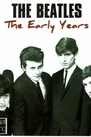 Limited Edition The Beatles : The Early Years CD, Comp, RE (M / M) - Dig Vinyl