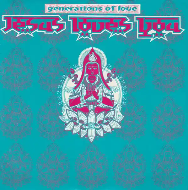 Jesus Loves You : Generations Of Love 7", Single, sil (VG / VG+) - Dig Vinyl Editor’s Pick