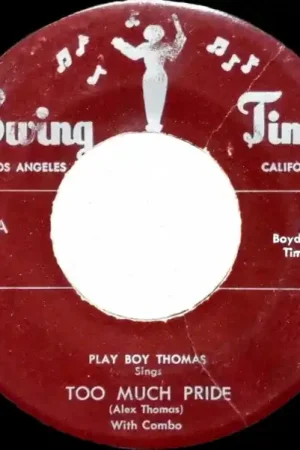 Play Boy Thomas* : Too Much Pride / No Doubt About It 7" (VG / VG+) - Dig Vinyl Price Cut