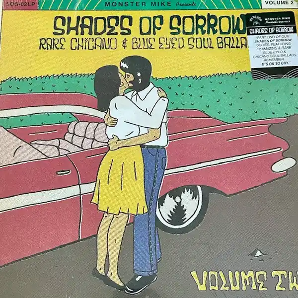 Special Discount Various : Shades Of Sorrow: Rare Chicano & Blue Eyed Soul Ballads - Volume 2 LP, Comp (M / M) - Dig Vinyl