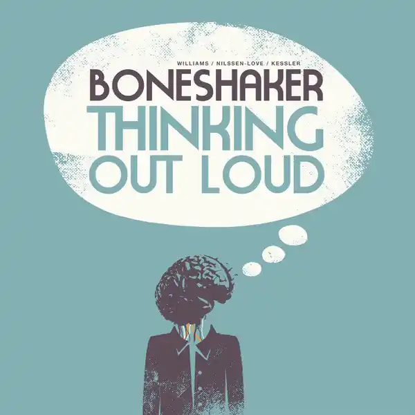Price Cut Boneshaker . Williams* / Nilssen-Love* / Kessler* : Thinking Out Loud CD, Album (VG+ / VG+) - Dig Vinyl