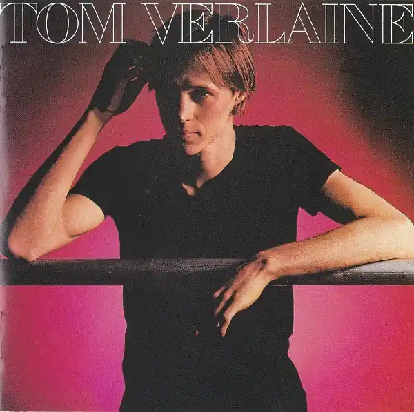Save Now Tom Verlaine : Tom Verlaine CD, Album, RE (VG+ / VG+) - Dig Vinyl