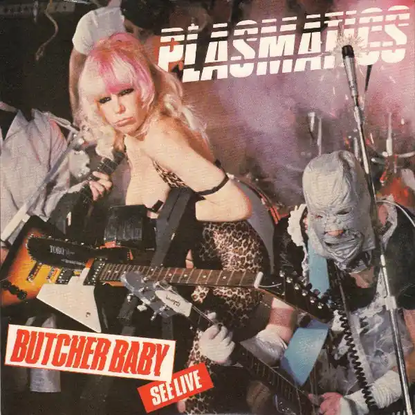 Authentic Plasmatics : Butcher Baby 7", Single, Red (VG+ / VG+) - Dig Vinyl