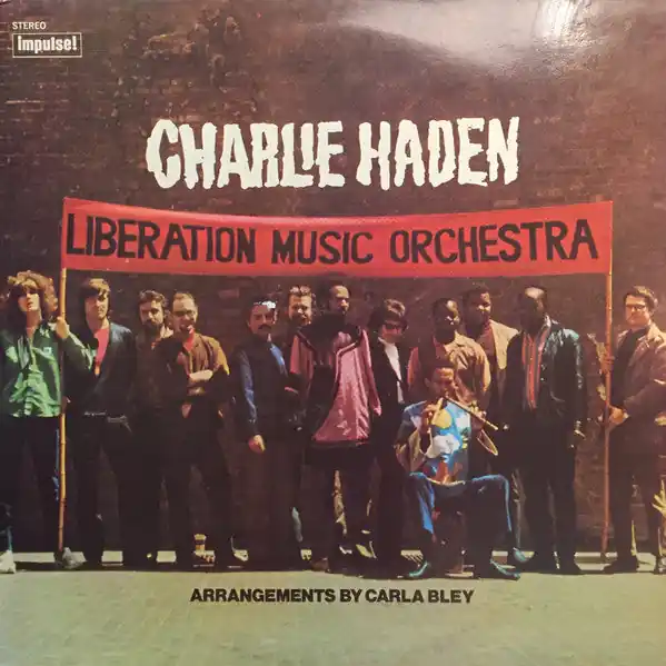 Charlie Haden : Liberation Music Orchestra LP, Album, RE (VG+ / VG+) - Dig Vinyl Sale