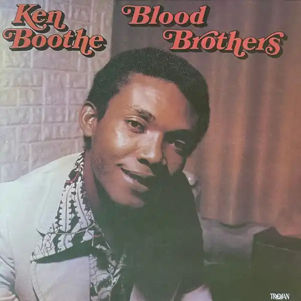 Ken Boothe : Blood Brothers LP, Album, Num, RE, Ora (M / M) - Dig Vinyl Must Have