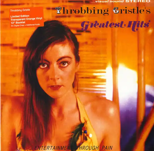 Top Pick Throbbing Gristle : Throbbing Gristle's Greatest Hits (Entertainment Through Pain) LP, Comp, Ltd, RE, RP, Ora (M / M) - Dig Vinyl
