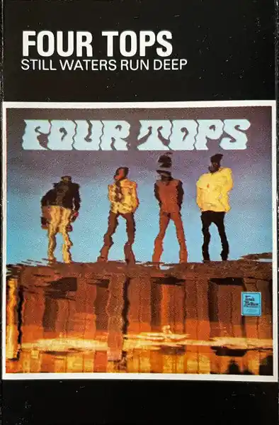 Four Tops : Still Waters Run Deep Cass, Album, RE (VG+ / VG+) - Dig Vinyl Holiday Sale