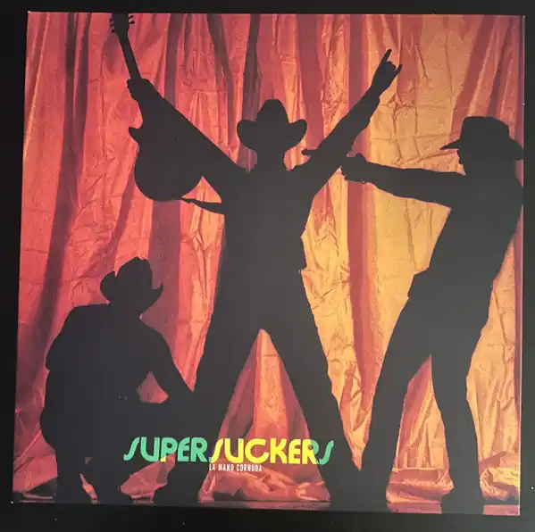 Last Chance Supersuckers : La Mano Cornuda LP, Album, Gol (M / M) - Dig Vinyl