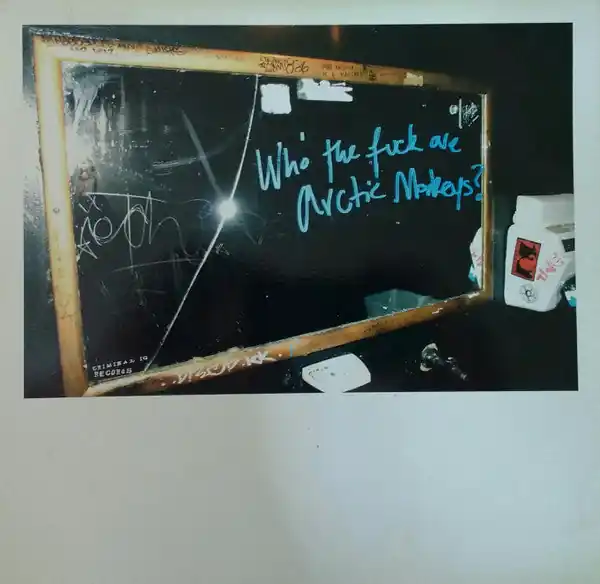Arctic Monkeys : Who The Fuck Are Arctic Monkeys? 10" (M / M) - Dig Vinyl Professional Grade