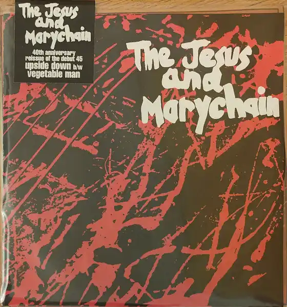 Buy Today The Jesus And Mary Chain : Upside Down / Vegetable Man 7", Single, RE, 40t (M / M) - Dig Vinyl