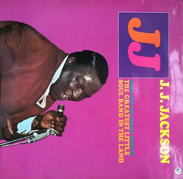 J.J. Jackson With The Greatest Little Soul Band In The Land : But It's Alright LP, Album (VG / VG) - Dig Vinyl Latest
