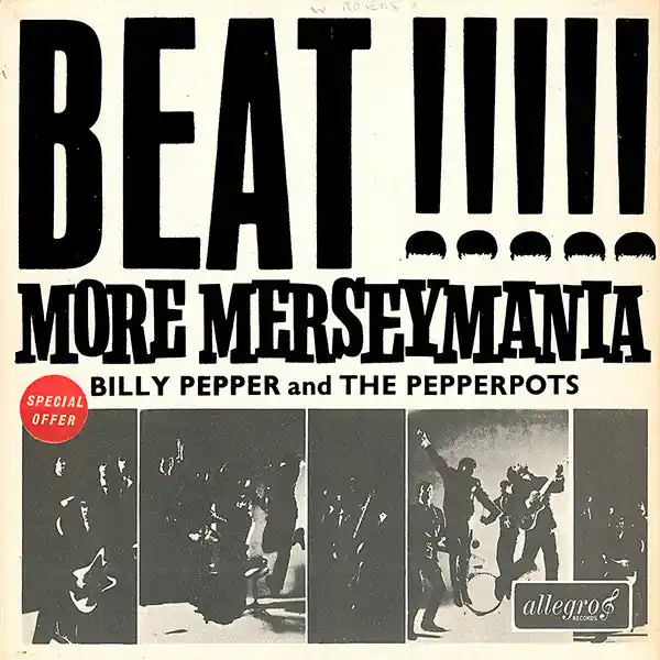 Billy Pepper & The Pepperpots : Beat !!!!! More Merseymania LP, Album (VG+ / VG+) - Dig Vinyl Authentic