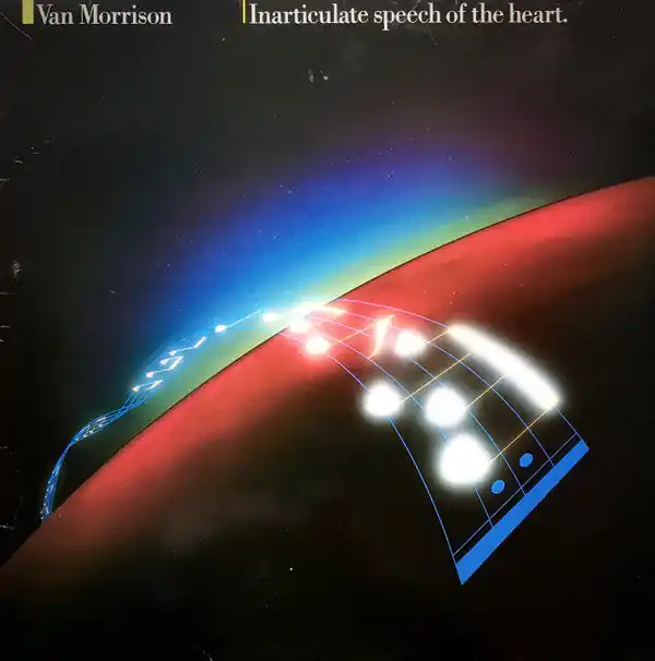 Van Morrison : Inarticulate Speech Of The Heart LP, Album (NM or M- / VG+) - Dig Vinyl Express Delivery