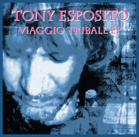 Viral Tony Esposito : Viaggio Tribale EP 12", RSD, Ltd, Num, RE (NM or M- / NM or M-) - Dig Vinyl