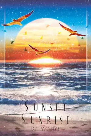 Free Returns DJ Motive : Sunset Sunrise LP, Ltd (NM or M- / NM or M-) - Dig Vinyl