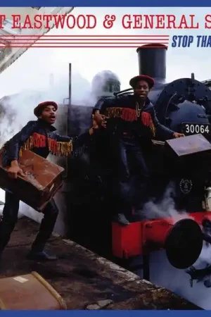 Today Only Clint Eastwood & General Saint* : Stop That Train LP, Album, RE (M / M) - Dig Vinyl