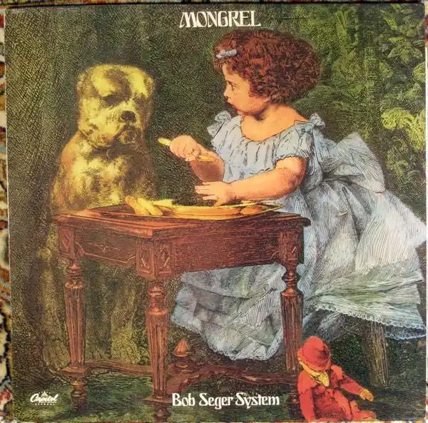 Affordable Bob Seger System : Mongrel LP, Album, RE (VG+ / VG) - Dig Vinyl