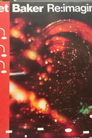 In Demand Chet Baker, Joel Culpepper, Sarah Kang, Ella Hohnen-Ford, Matilda Mann, Dodie, Puma Blue, Poppy Daniels, Ife Ogunjobi, Benny Sings, Stacy Ryan, Matt Maltese, mxmtoon, grentperez, Delaney Bailey : Chet Baker Re:imagined LP, Album, Comp, Ltd (M / M) - Dig Vinyl