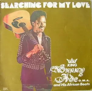 King Sunny Ade G.M.A. And His African Beats* : Searching For My Love LP, Album (VG+ / VG) - Dig Vinyl Final Sale