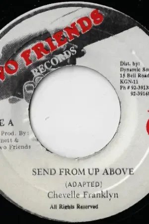 Send From Up Above / Semi Acapella Get Yours
