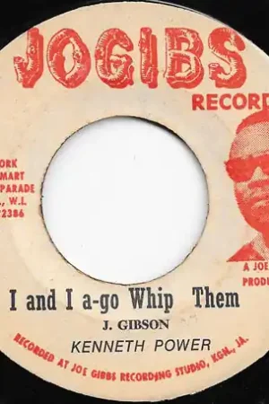 I And I A Go Whip Them / Whip Them Jah Jah Must Have