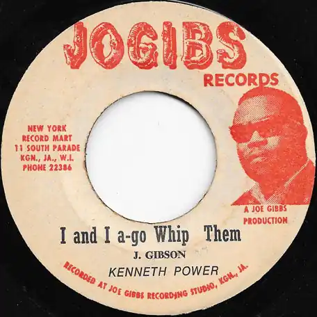 I And I A Go Whip Them / Whip Them Jah Jah Must Have