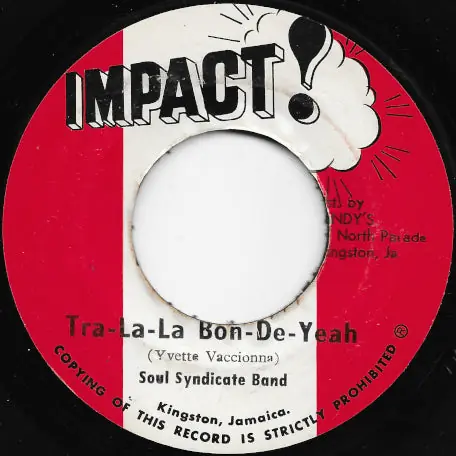 Last Chance Tra La La Bon De Yeah / Tra La La Ver
