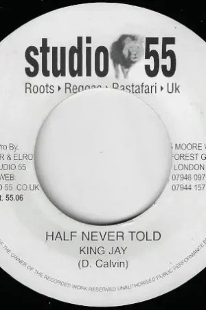 Get Yours Half Never Told / Black Skin Dub Mix