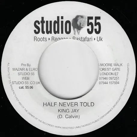 Get Yours Half Never Told / Black Skin Dub Mix