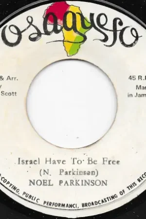 Israel Have To Be Free / Freedom For The Israelite Dub Exclusive