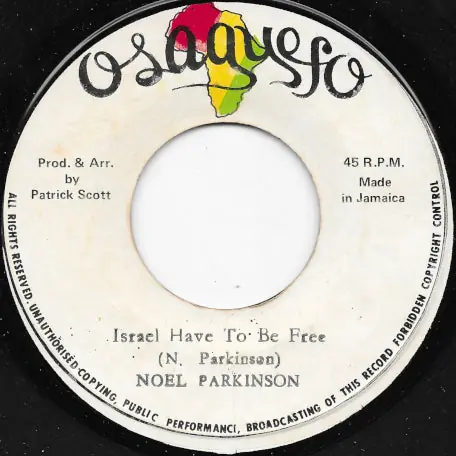 Israel Have To Be Free / Freedom For The Israelite Dub Exclusive