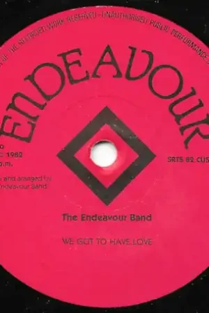 We Got To Have Love / Everybody Talk About You Don’t Miss Out