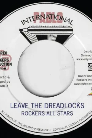 Limited Offer Leave The Dreadlocks / Omo Valley Dub