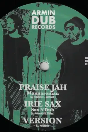 Grab Now Praise Jah / Irie Sax / Version / Rasta Nah Brute / Irie Melodica / Ve