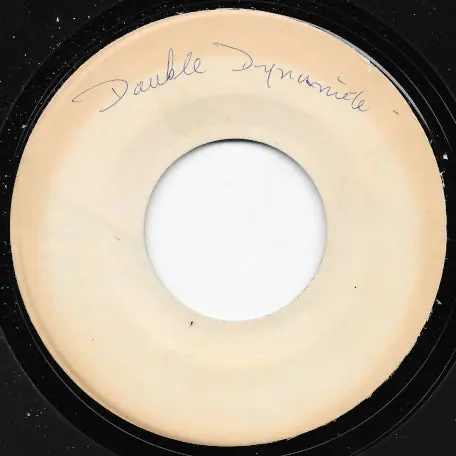 Double Dynamite (Second Pressure) / 2 Mins 2 Secs (Sammy Dead) Express Delivery