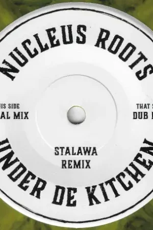 Must Have Under De Kitchen (Stalawa Remix) / Dub Mix